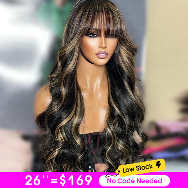 Highlights Body Wave Wig with Bangs Glueless Throw on & Go Cost-effective Wig|Black Friday Sale